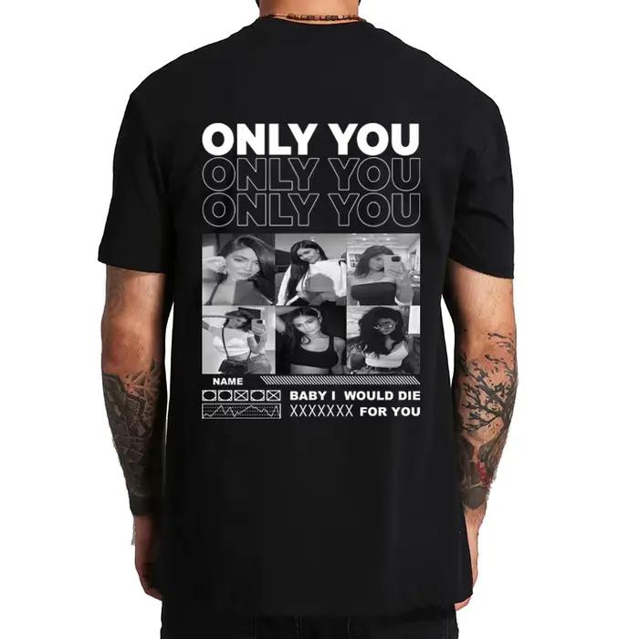 T-shirt en coton doux avec photo personnalisée pour homme, cadeau de petit ami, collage de la Saint-Valentin, Only You My Girlfriend