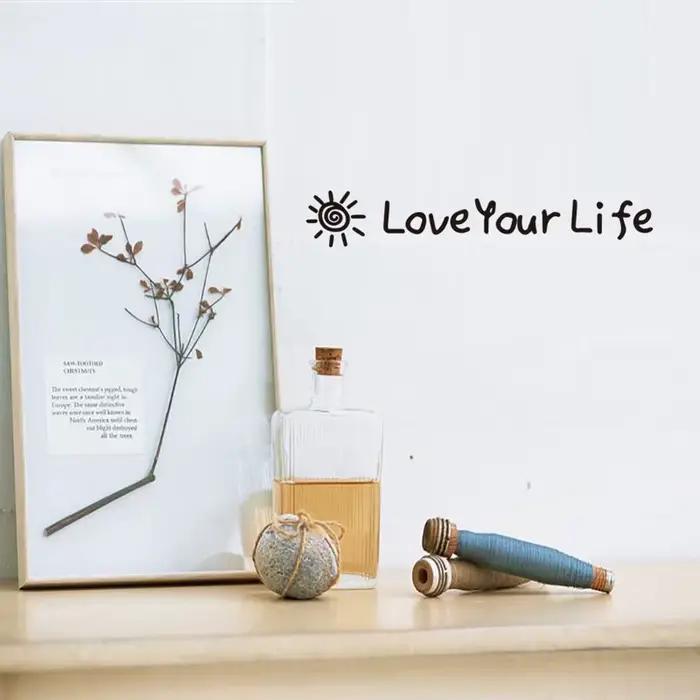 Autocollant Mural inspirant Love Your Life