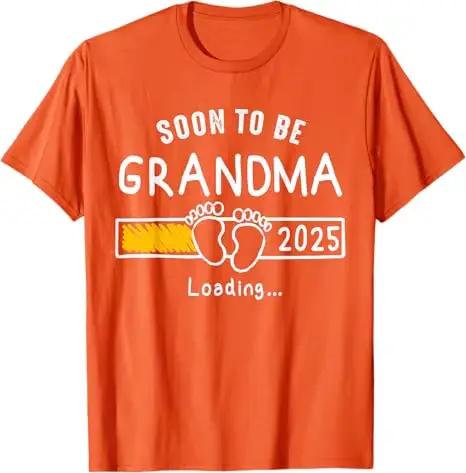 T-shirt humoristique à la mode, bientôt grand-mère 2025 chargement promu à grand-mère 2025 T-shirt cadeau humoristique, annonce de grossesse